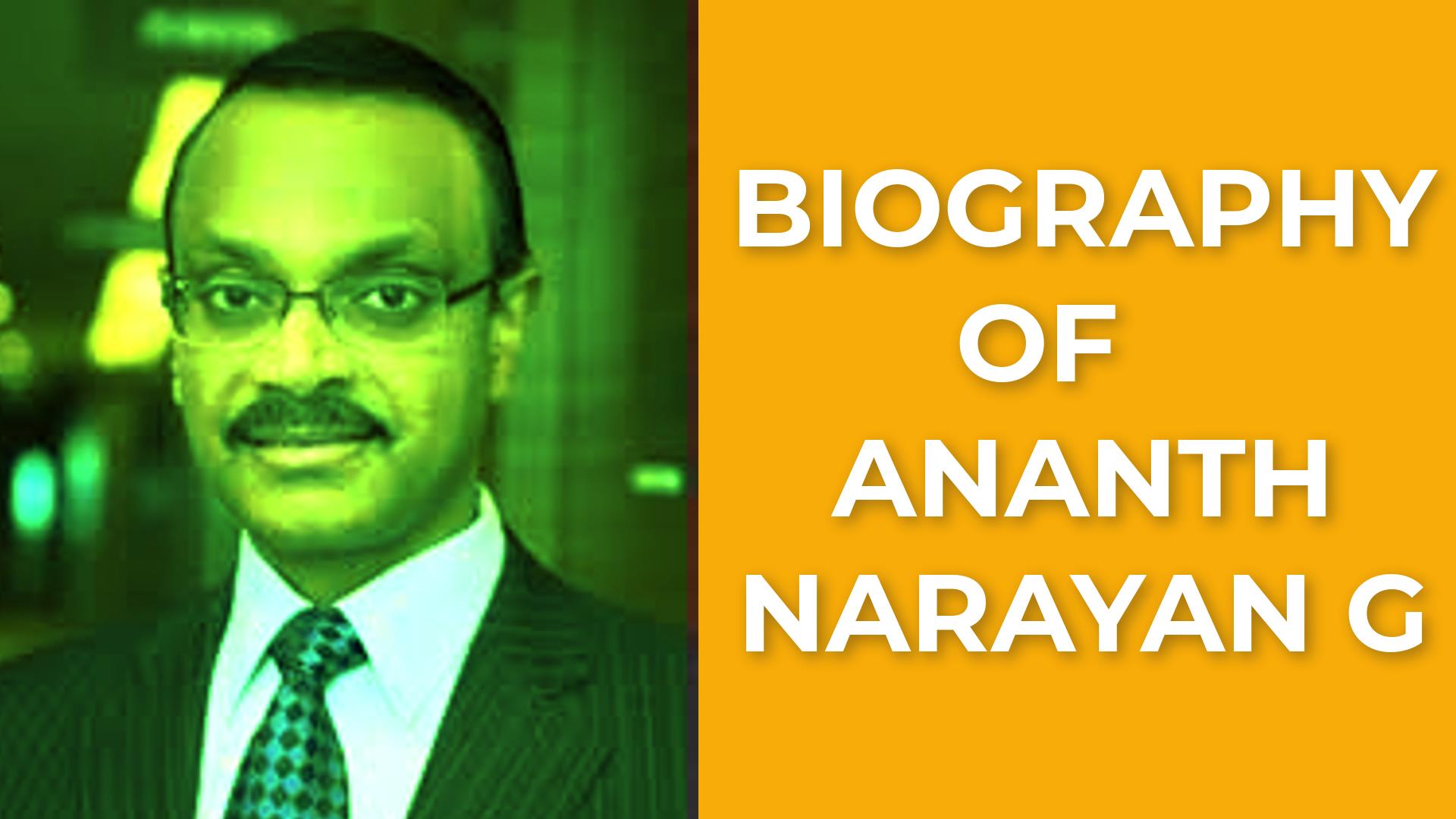 Biography of Ananth Narayan G, SEBI Director