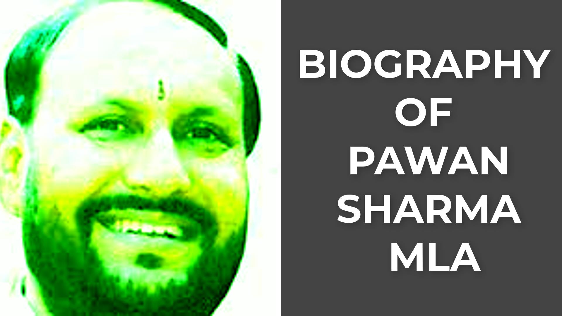 Biography of Pawan Sharma