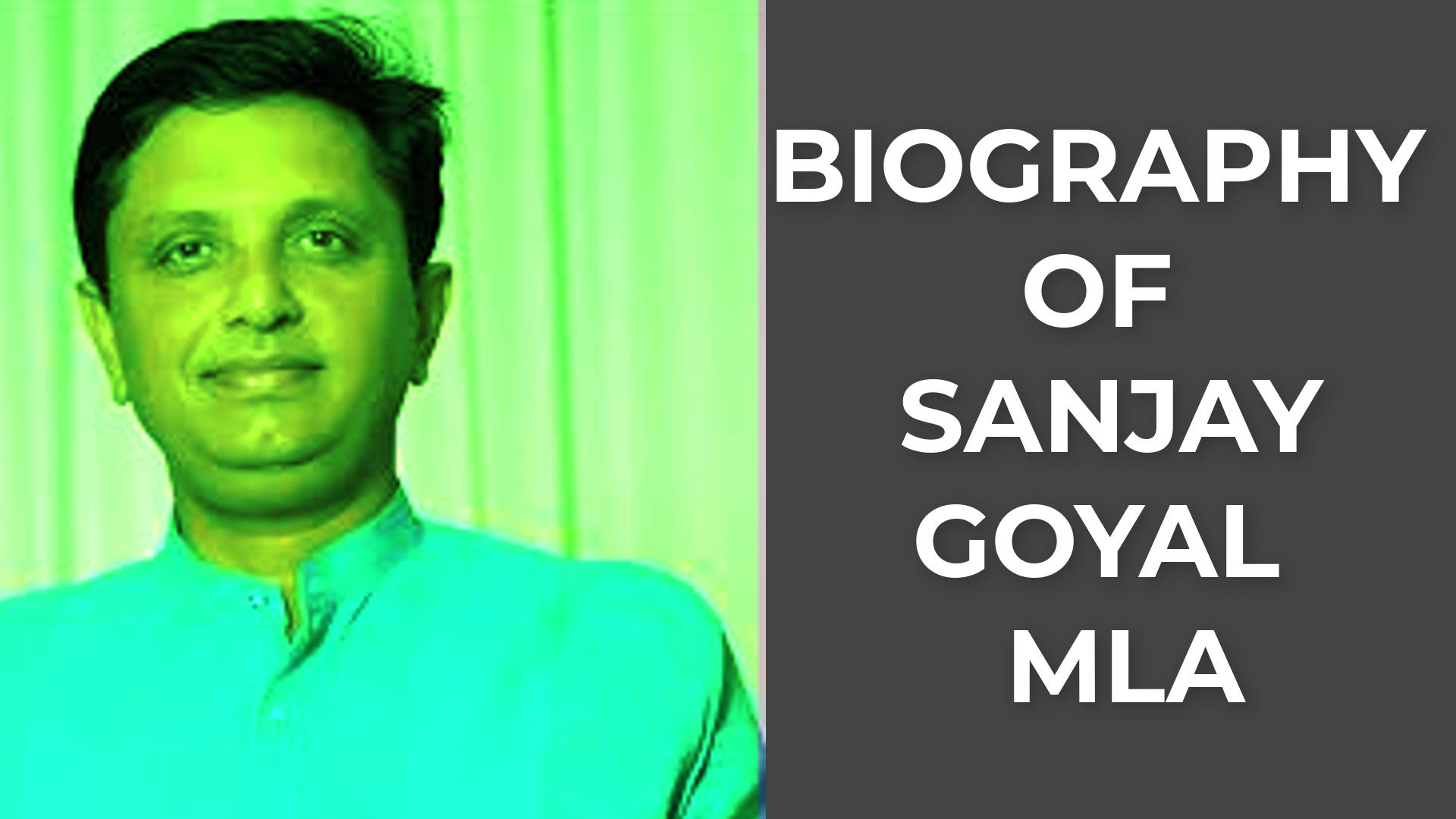 Biography of Sanjay Goyal